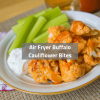Air Fryer Buffalo Cauliflower Bites